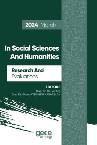 Research And Evaluations İn Social Sciences And Humanities - 2024 March - 1