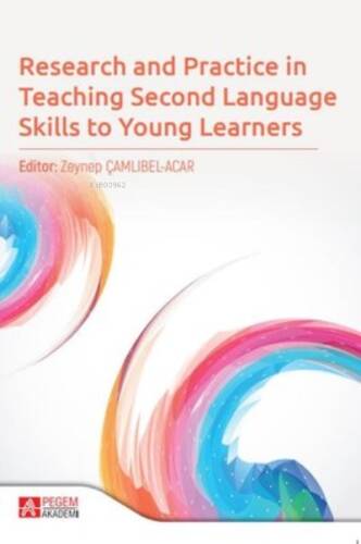 Research and Practice in Teaching Second Language Skills to Young Learners - 1