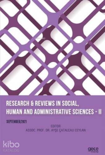 Research and Reviews in Social, Human and Administrative Sciences 2 September 2021 - 1