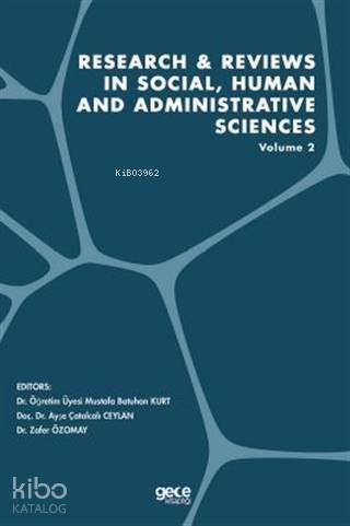 Research and Reviews in Social, Human and Administrative Sciences Volume 2 - 1