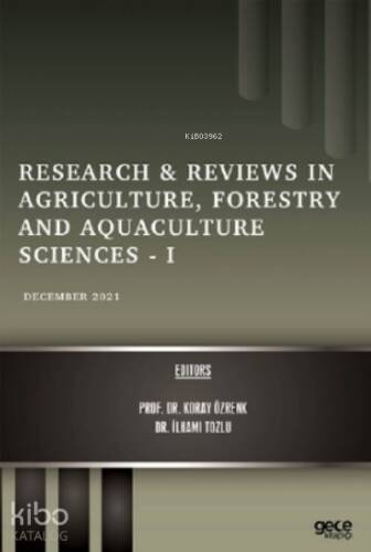 Research & Reviews in Agriculture, Forestry and Aquaculture Sciences – I - December 2021 - 1