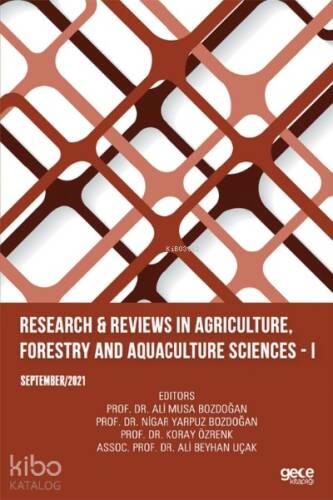 Research & Reviews in Agriculture, Forestry and Aquaculture Sciences ;– I September 2021 - 1