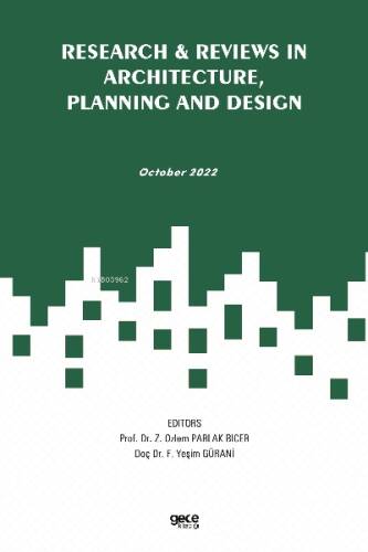 Research & Reviews in Architecture, Planning and Design ;October 2022 - 1