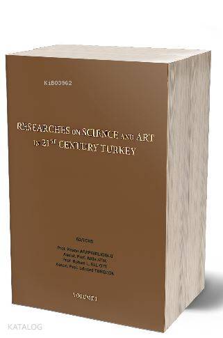 Researches On Science in 21st Century Turkey Volume 1 - 1