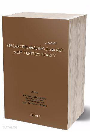 Researches On Science in 21st Century Turkey Volume 2 - 1