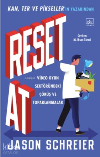 Reset At: Video Oyun Sektöründeki Çöküş ve Toparlanmalar - 1