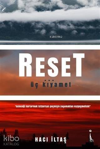 Reset; Üç Kıyamet - 1