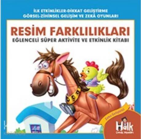 Resim Farklılıkları; Eğlenceli Süper Aktivite ve Etkinlik Kitabı - 1