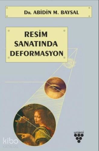 Resim Sanatında Deformasyon - 1