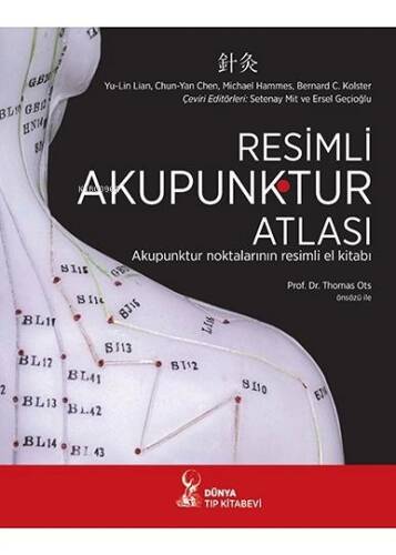 Resimli Akupunktur Atlası - 1