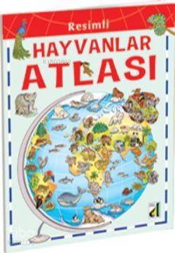 Resimli Hayvanlar Atlası - 1