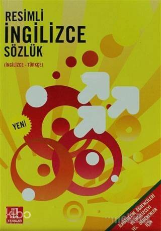 Resimli İngilizce Sözlük; (İngilizce - Türkçe / Türkçe - İngilizce) - 1