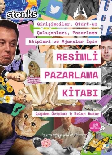 Resimli Pazarlama Kitabı - Girişimciler Start-up Çalışanları Pazarlama Ekipleri ve Ajanslar İçin - 1