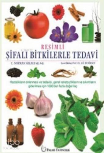 Resimli Şifalı Bitkilerle Tedavi - 1