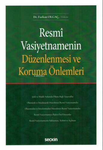 Resmî Vasiyetnamenin Düzenlenmesi ve Koruma Önlemleri - 1