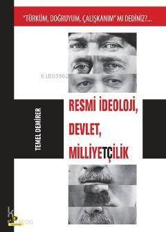 Resmi İdeoloji, Devlet, Milliyetçilik; 