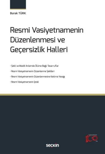 Resmi Vasiyetnamenin Düzenlenmesi ve Geçersizlik Halleri - 1