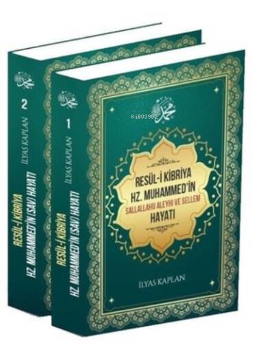 Resül-i Kibriya Hz. Muhammed'in Sallallahu Aleyhi ve Sellem Hayatı Seti - 2 Kitap Takım - 1