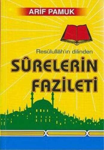 Resulüllahın Dilinden Surelerin Fazileti - 1