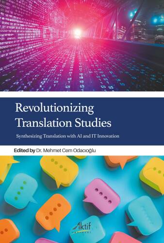 Revolutionizing Translation Studies - Synthesizing Translation With AI and it Innovation - 1