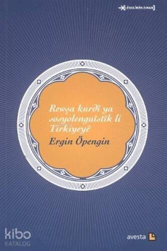 Rewşa Kurdi Ya Sosyolenguistik li Türkiyeye - 1