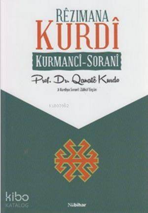 Rezimana Kurdi; Kurmanci - Sorani - 1