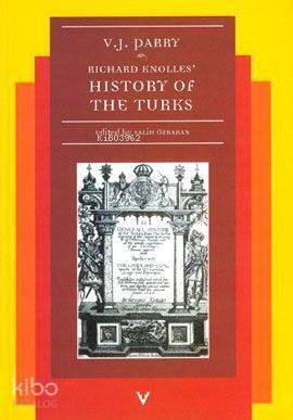 Richard Knolles History Of The Turks - 1