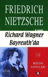 Richard Wagner Bayreuth'da - 1