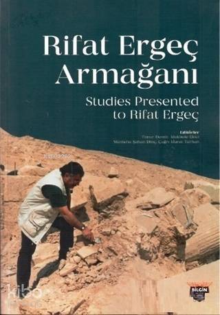 Rifat Ergeç Armağanı; Studies Presented To Rifat Ergeç - 1