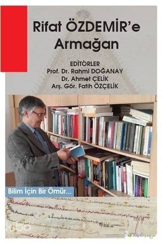 Rıfat Özdemir'e Armağan - 1