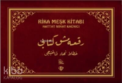 Rika Meşk Kitabı - 1