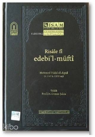 Risale Fi Edebil-Müfti (Mehmed Fıkhi el-Ayni) - 1