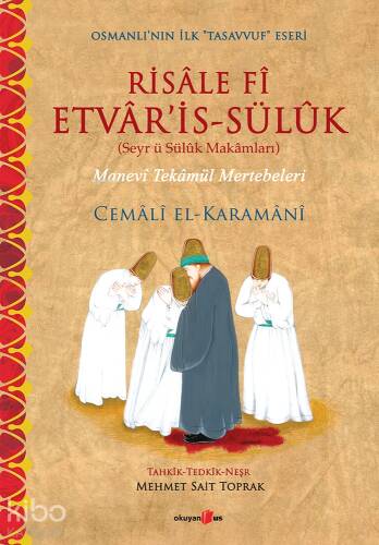 Risale Fi Etvaris-Sülük; Manevî Tekâmül Mertebeleri - 1