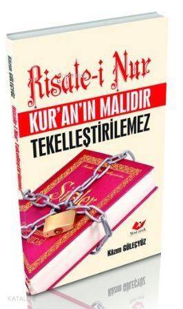 Risale-i Nur Kur'an'ın Malıdır Tekelleştirilemez- 5527 - 1