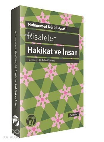 Risaleler: Hakikat ve İnsan - 1