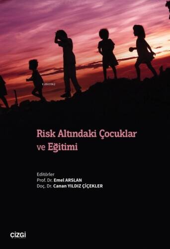 Risk Altındaki Çocuklar ve Eğitimi - 1