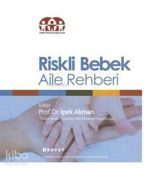 Riskli Bebek Aile Rehberi - 1