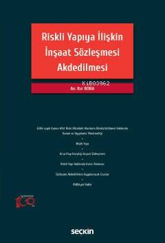 Riskli Yapıya İlişkin İnşaat Sözleşmesi Akdedilmesi - 1