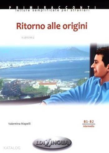 Ritorno alle origini + CD; B1 - B2 (Orta Seviye) - 1