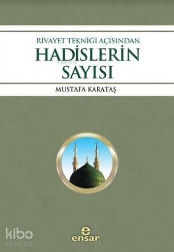 Rivayet Tekniği Açısından Hadislerin Sayısı - 1