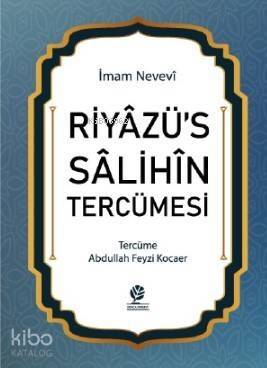 Riyazüs Salihin Tercümesi - 1