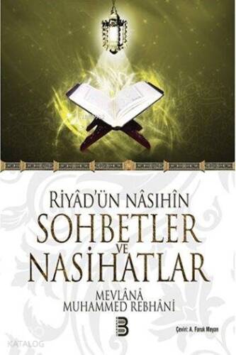 Riyâd'ün Nâsıhîn; Sohbetler ve Nasihatlar - 1