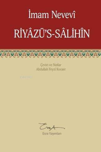 Riyâzü's - Sâlihîn - 1