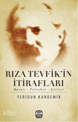 Rıza Tevfikin İtirafları - 1