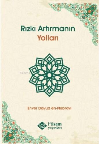 Rızkı Artırmanın Yolları - 1