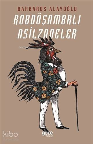 Robdöşambrlı Asilzadeler - 1