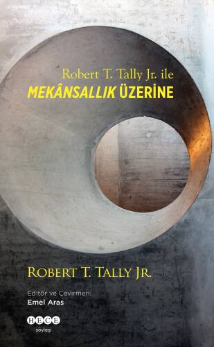 Robert T. Tally Jr. İle Mekansallık Üzerine - 1