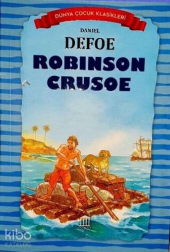 Robinson Crusoe - Dünya Çocuk Klasikleri - 1