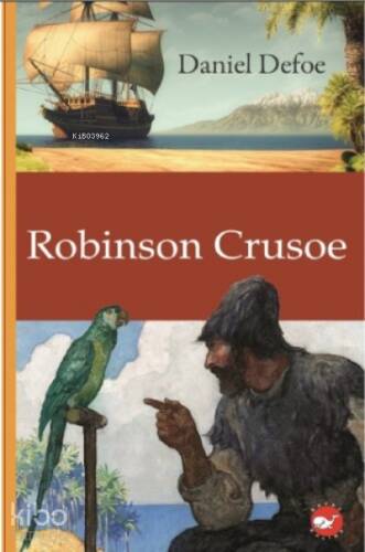 Robinson Crusoe - Klasikleri Okuyorum - 1