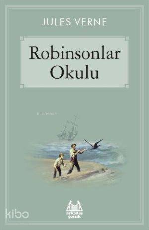 Robinsonlar Okulu - 1